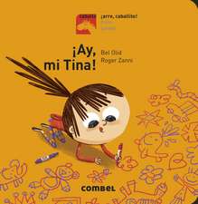 Ay, Mi Tina!