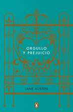 Orgullo Y Prejuicio (Los Mejores Clásicos) / Pride and Prejudice