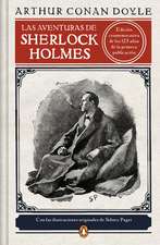 Las Aventuras de Sherlock Holmes (Edición Ilustrada) / The Adventures of Sherloc K Holmes (Illustrated Edition)