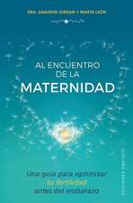 Al Encuentro de la Maternidad