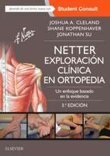 Netter. Exploración clínica en ortopedia + StudentConsult (3ª ed.)