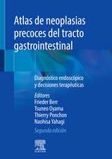 Atlas de neoplasias precoces del tracto gastrointestinal (2ª ed.)