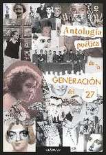 Antología poética de la generación del 27