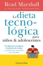 La Dieta tecnológica para niños y adolescentes