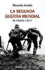 La Segunda Guerra Mundial