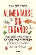 Alimentarse sin engaños