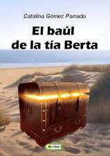 El baúl de la tía Berta