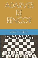 Adarves de Rencor