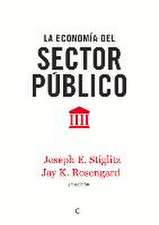 La Economía del Sector Público, 4th Ed.