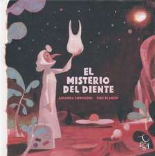 El Misterio del Diente