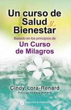 Un Curso de Salud Y Bienestar