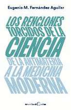 Los Renglones Torcidos de la Ciencia: de la Antimateria a la Medicina Moderna