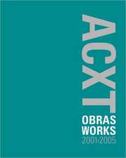 Acxt Works 2001-2005