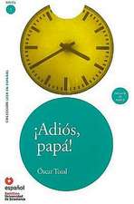 Adios, Papa! (Ed10+cd) [Goodbye, Father!]