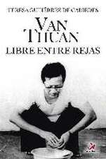 Van Thuan : libre entre rejas