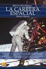 Breve Historia de La Carrera Espacial