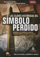 Las Claves Historicas del Simbolo Perdido