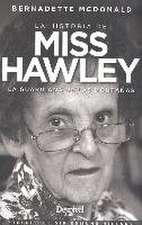 Miss Hawley : la guardiana de las montañas