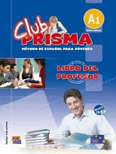 Club Prisma A1 Inicial Libro del Profesor + CD