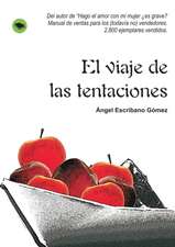 El viaje de las tentaciones