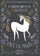 El Pequeño Libro de Los Unicornios