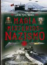 Magia y misterios del nazismo