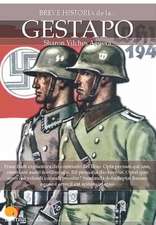 Breve Historia del Gestapo