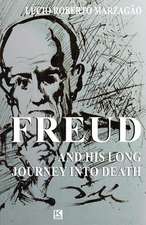 Freud and His Long Journey Into Death