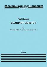 Clarinet Quintet: For Clarinet, 2 Violins, Viola, Cello (Score)