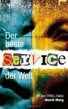 Der beste Service der Welt