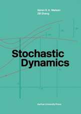 Stochastic Dynamics