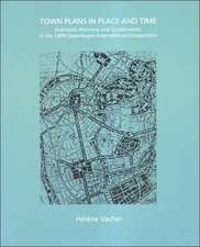 Town Plans in Place and Time: Extension Planning and Conservation in the 1909 Copenhagen International Competition