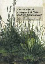 Cross-Cultural Protection of Nature and the Environment