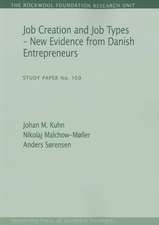 Job Creation & Job Types: New Evidence from Danish Entrepreneurs