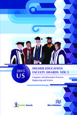 2015 U.S. Higher Education Faculty Awards, Vol. 3