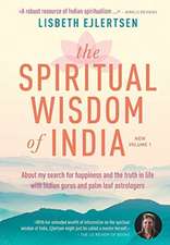 The Spiritual Wisdom of India, New Volume 1