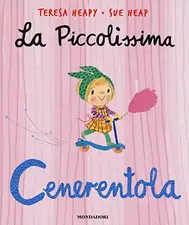 La piccolissima Cenerentola