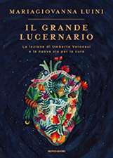 Luini, M: Grande lucernario. La lezione di Umberto Veronesi