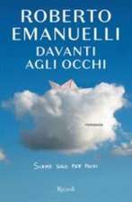 Emanuelli, R: Davanti agli occhi