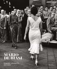 Mario de Biasi: Photographs 1947-2003