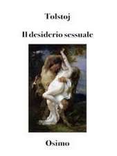 Tolstoj: Desiderio sessuale