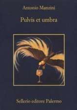 Pulvis et umbra