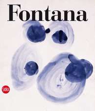 Fontana: Catalogue Raisonne of the Works on Paper