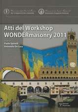 WONDERmasonry: Workshop on Design for Rehabilitation of Masonry Structures/Tecniche Di Modellazione E Progetto Per Interventi Sul Cos