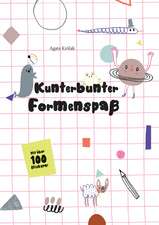 Kunterbunter Formenspaß