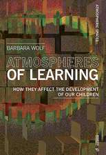 Atmospheres of Learning