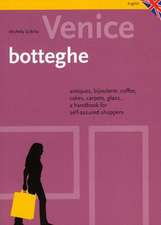 Scibilia, M: Venice Botteghe