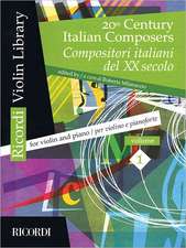 20th Century Italian Composers: Volume 1 Violin and Piano