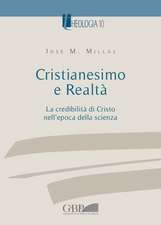 Cristianesimo E Realta Vol.I: La Credibilita Di Cristo Nell'epoca Della Scienza