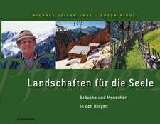 Landschaften für die Seele